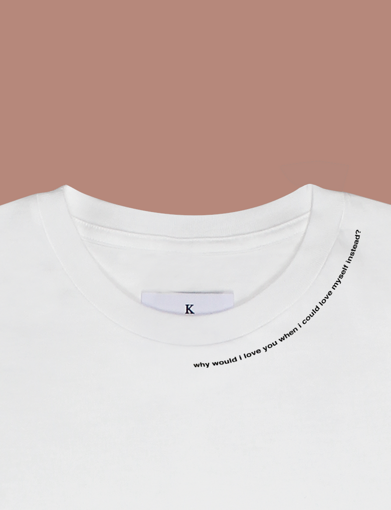 Close-up of the IN BLOOM Tee in White by KULT Clothing | Why would I love you when I could love myself instead?
