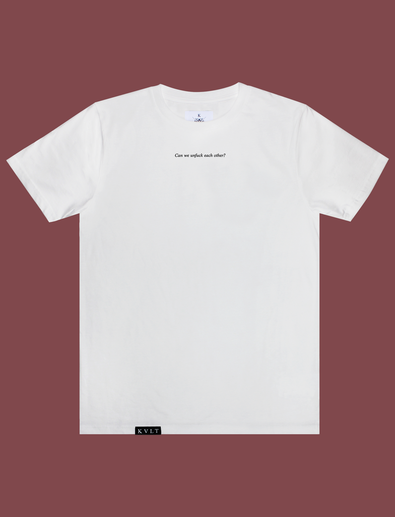 UNFUCKABLE Tee in White by KULT Clothing | eco-friendly, climate neutral t-shirt | Can we untuck each other?