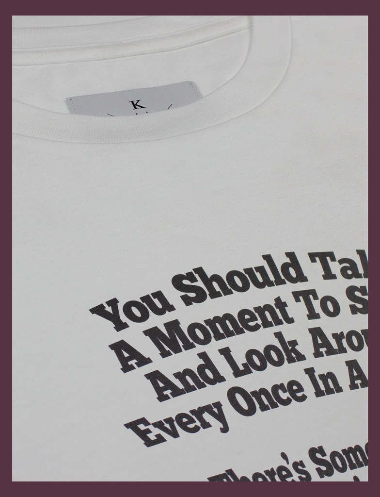 Close-up of the front print on the SUNSHINE Tee by KULT Clothing | You Should Take A Moment To Stop And Look Around Every Once In A While. There's Some Awful Shit Going On. KULT