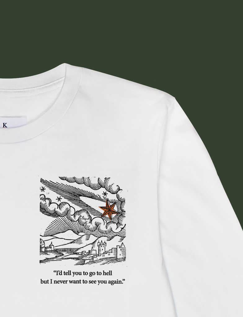 Close-up view of the GO TO HELL Longsleeve Tee in White by KULT Clothing | I'd tell you to go to hell but I never want to see you again
